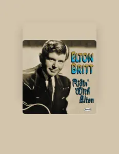 Listen to Elton Britt, watch music videos, read bio, see tour dates & more!