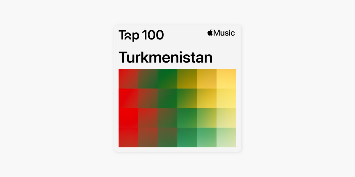 Top 100: Turkmenistan - Playlist - Apple Music