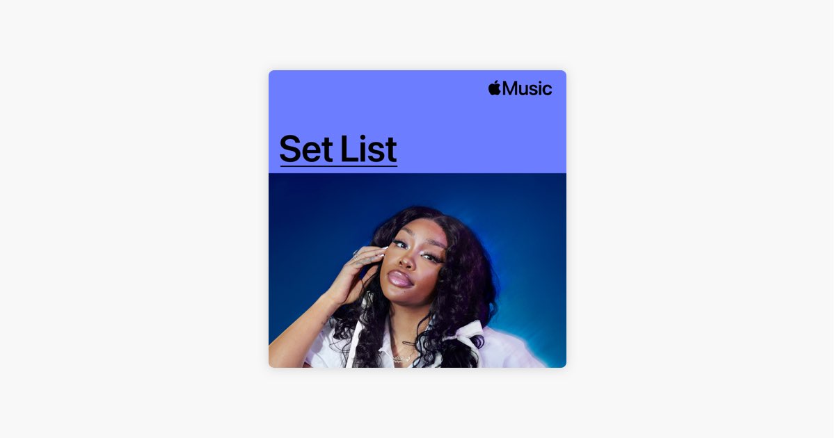 ‎Set List SZA’s SOS Tour Playlist Apple Music