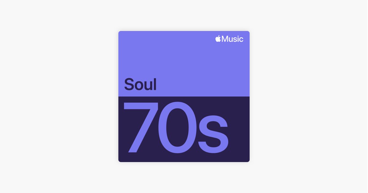 Soul dos anos 70: essenciais — playlist — Apple Music