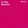 热播金曲：K-Pop
