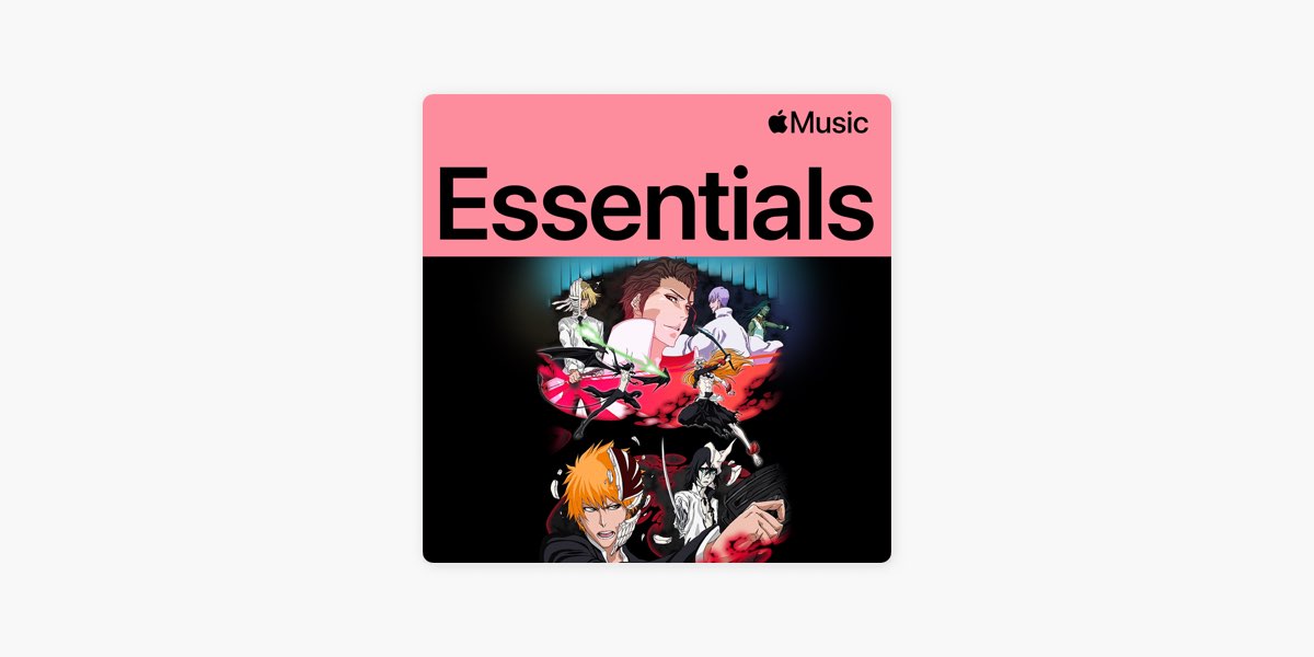 Bleach  openings, endings & OST by AniPlaylist - Apple Music