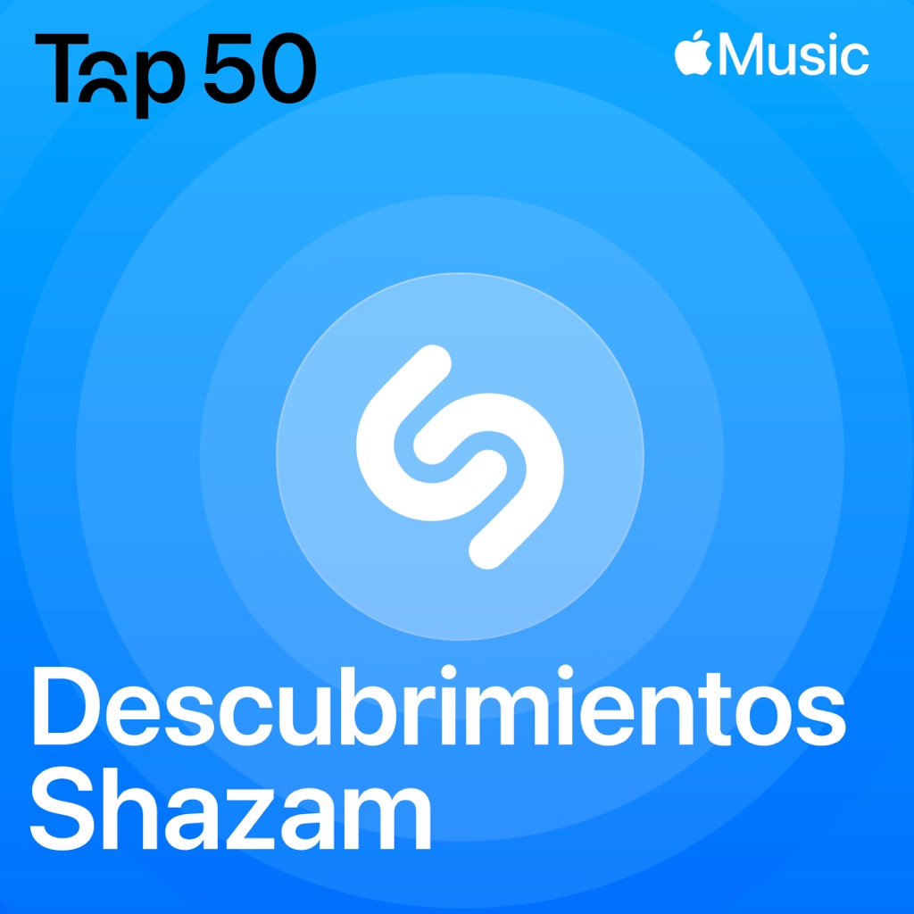 Top 50: descubrimientos Shazam