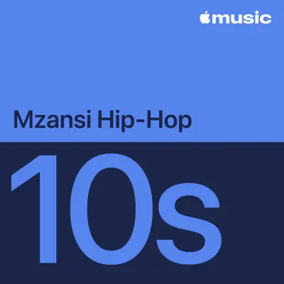 Ascolta 2010s Mzansi Hip-Hop Essentials con FLVME