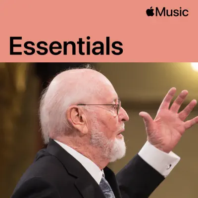 Listen to John Williams Essentials featuring John Williams