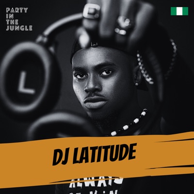 Party In The Jungle: DJ Latitude, Jan 2022 (DJ Mix)