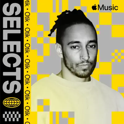 Ouça Selects: Otik com Daphni.