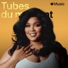 Tubes du moment
