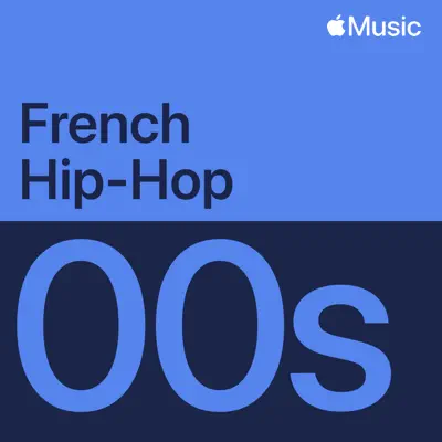 Listen to 2000s French Hip-Hop Essentials featuring Various Artists