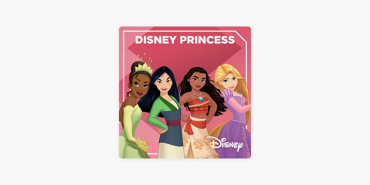 Storie di Principesse - Disney Princess, Walt Disney