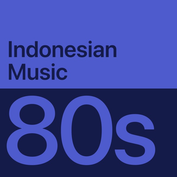 ’80s Indonesian Music Essentials