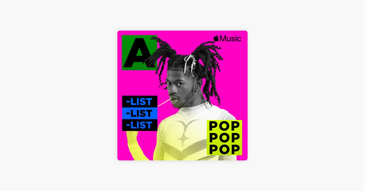A-List Pop - Playlist - Apple Music