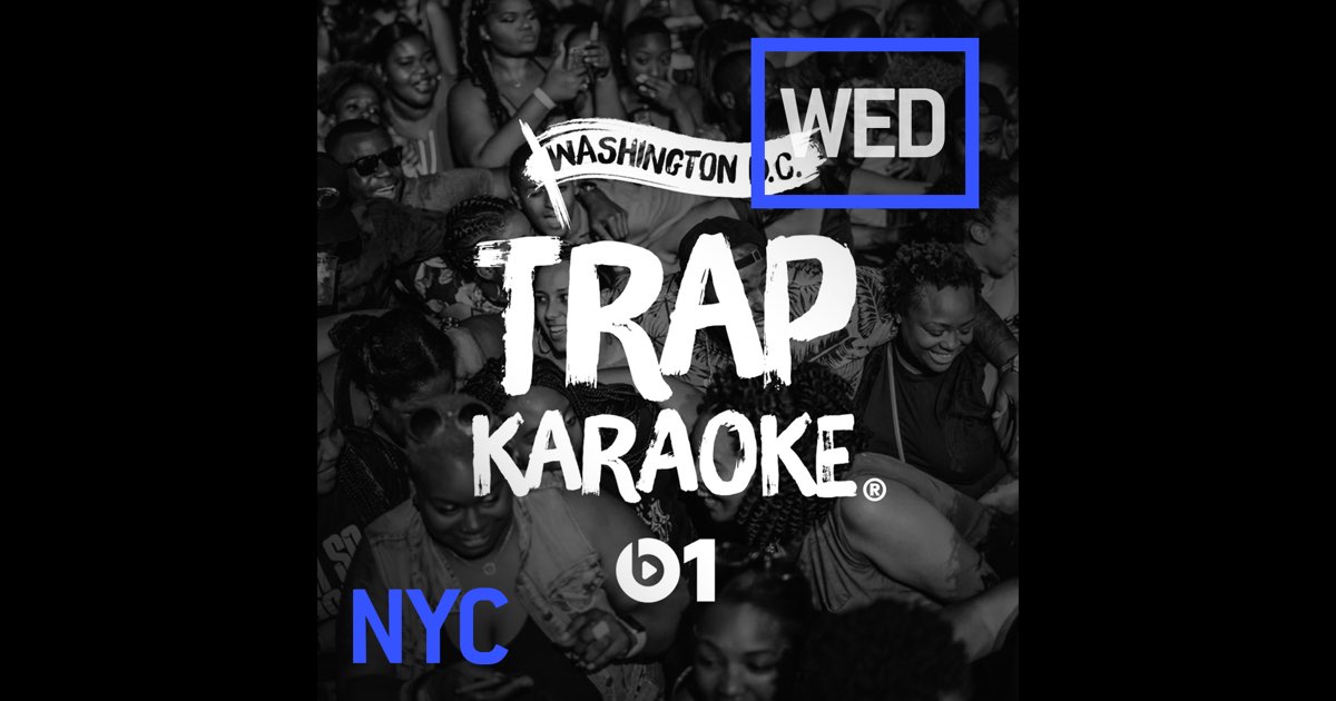 ‎3/28/18 Trap Karaoke Radio Station Apple Music