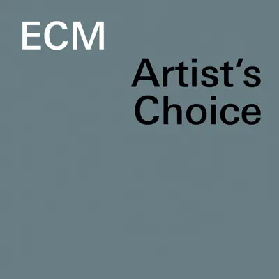 Sam RiversをフィーチャーしたECM Artist's Choiceを聴こう。