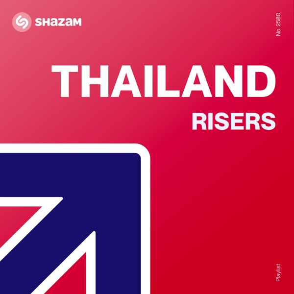 Shazam: Thailand Risers
