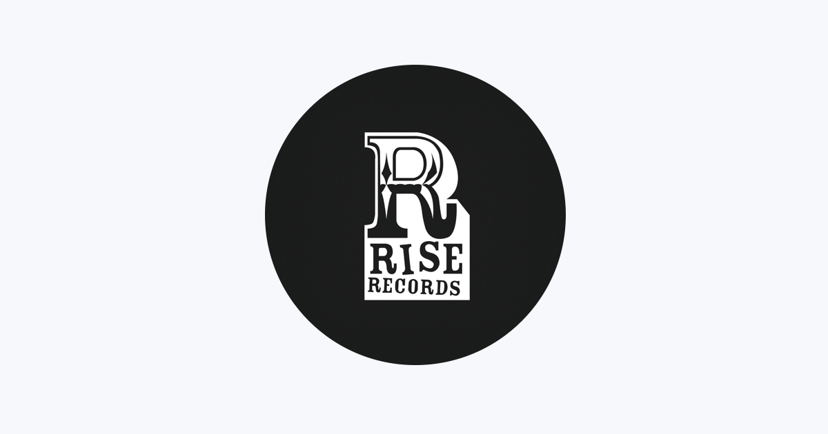 ‎Rise Records - Apple Music