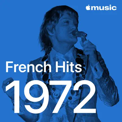 Listen to French Hits: 1972 featuring Michel Fugain