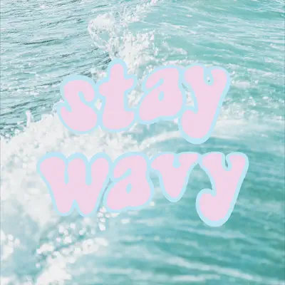 BENEEをフィーチャーしたStay Wavyを聴こう。