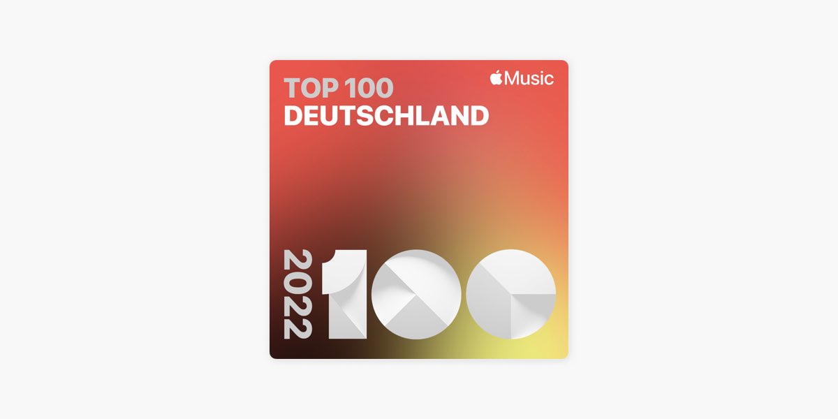 Top Songs of 2022: Germany on Apple Music