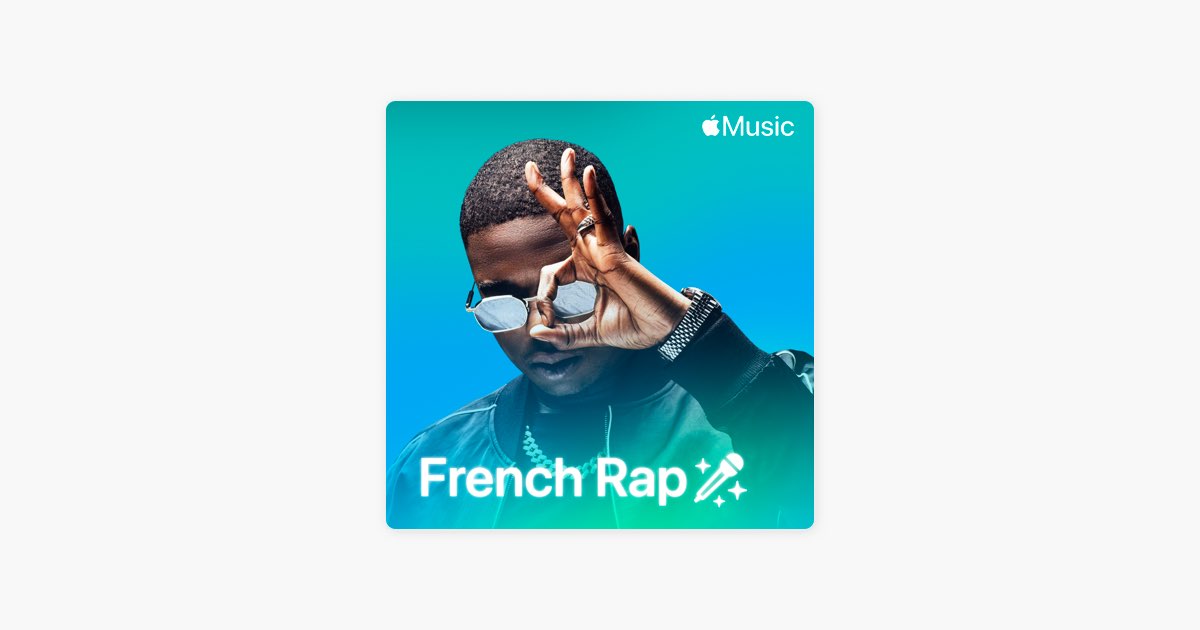 Sing: French Rap - Playlist - Apple Music