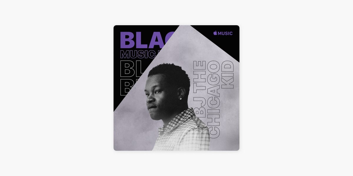 BJ the Chicago Kid: Motown - Playlist - Apple Music