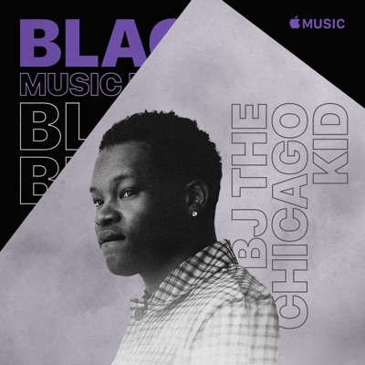 BJ the Chicago Kid: Motown on Apple Music