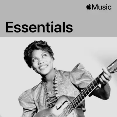Listen to Sister Rosetta Tharpe Essentials featuring Sister Rosetta Tharpe