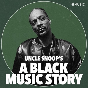 Uncle Snoop’s “A Black Music Story”