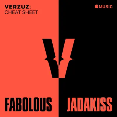 Ascolta Verzuz Cheat Sheet: Fabolous x Jadakiss con The-Dream