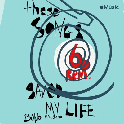 Listen to Bono: 60 Songs That Saved My Life featuring John Lennon