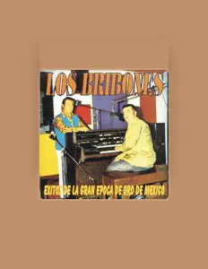 Listen to Los Bribones, watch music videos, read bio, see tour dates & more!