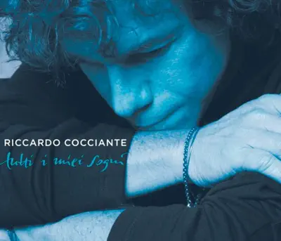 Listen to Tutti i miei sogni by Riccardo Cocciante