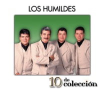 10 de Colección: Los Humildes - Los Humildes