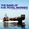 The Band of H.M. Royal Marines