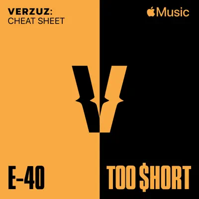 Posłuchaj Verzuz Cheat Sheet: E-40 x Too $hort z udziałem E-40