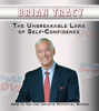 The Unbreakable Laws of Self-Confidence - How to Tap the Infinite Potential Within - Brian Tracy