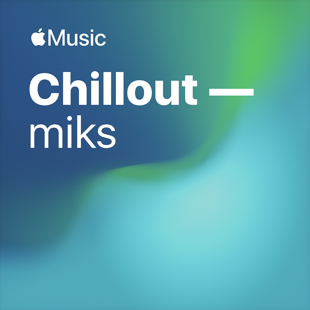 Chill Mix