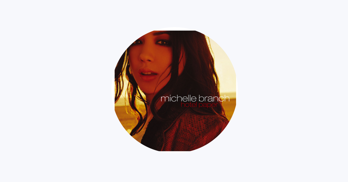 Michelle Branch to release new album, 'Hopeless Romantic,' on Verve Records