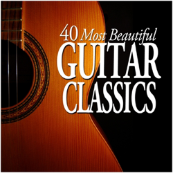 40 Most Beautiful Guitar Classics - Sharon Isbin, Turibio Santos &amp; Wolfgang Lendle Cover Art