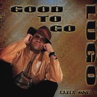 Good to Go (US ALBUM) - Lugo