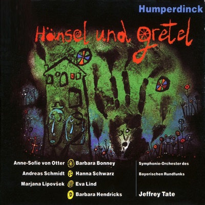 Humperdinck: Hänsel Und Gretel