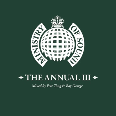 Ministry of Sound: The Annual III - Mixed by Pete Tong & Boy George (DJ Mix)