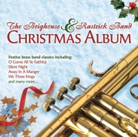 Christmas Album - The Hit Songs - The Brighouse & Rastrick Band