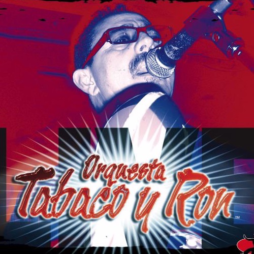 Orquesta Tabaco y Ron