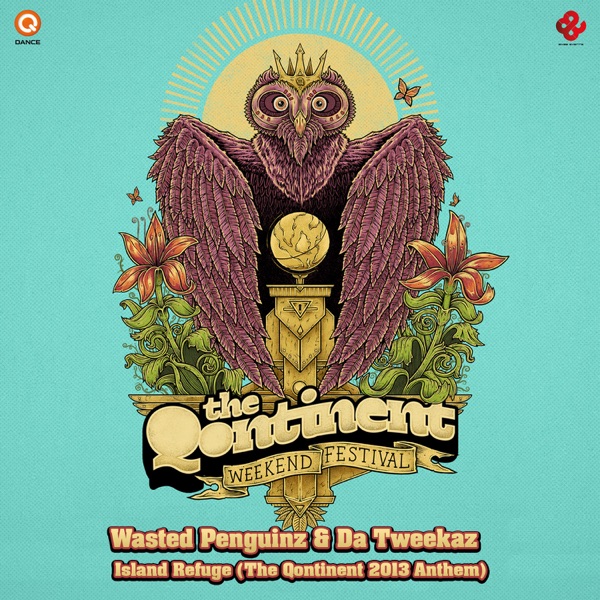 Island Refuge - Single ((The Qontinent 2013 Anthem)) - Single