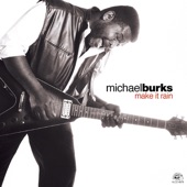 Michael Burks - Mean Old Lady