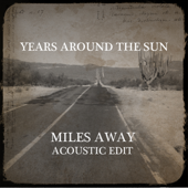 Miles Away (Acoustic Edit)