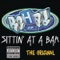 Sittin' At a Bar - Rehab lyrics