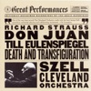 Great Performances - Strauss: Til Eulenspiegel's Merry Pranks, Don Juan, Death and Transfiguration