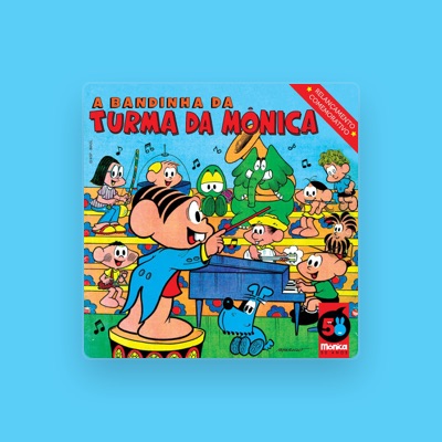 Listen to Turma da Mônica, watch music videos, read bio, see tour dates & more!